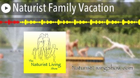 pictures of family nudist|Naturism: For the Whole Family